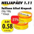 Allahindlus - Tallinna kilud Krapesk 250g/188g