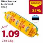 Allahindlus - Wõro Koorene
keeduvorst
500 g