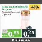 Allahindlus - Hansa Candle hauaküünal