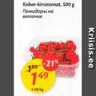 Kobar-kirsstomat, 500 g