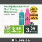 Allahindlus - Got 2 b juukselakk 300 ml