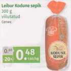 Allahindlus - Leibur kodune sepik 300 g