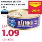 Allahindlus - Rannaküla praetud
räimed tomatikastmes
240 g