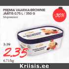 Allahindlus - PREMIA VAARIKA-BROWNIE JÄÄTIS 