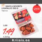 Allahindlus - MAKS & MOORITS LIHAPALLID 350 G