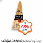 Allahindlus - Kõvijuust Forte Speciale, 180 g