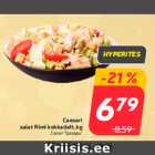 Caesari
salat Rimi kokkadelt, kg
