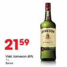 Allahindlus - Viski Jameson 40%
1 L