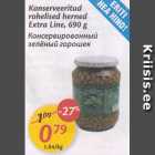 Konserveritud rohelised herned Extra Line, 690 g