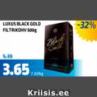 Allahindlus - LUXUS BLACK GOLD FILTRIKOHV 500 g