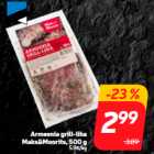 Armeenia grill-liha
Maks&Moorits, 500 g