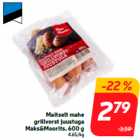 Maitselt mahe
grillvorst juustuga
Maks&Moorits, 600 g