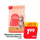 Allahindlus - Mittepaakuv kassiliiv
Purrrfect Moler, 8 l