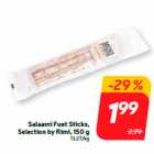 Salaami Fuet Sticks,
Selection by Rimi, 150 g