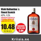 Allahindlus - Viski Ballantine´s
Finest Scotch
