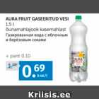 Allahindlus - AURA FRUIT GASEERITUD VESI 1,5 L