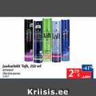 Allahindlus - Juukselakk Taff, 250 ml