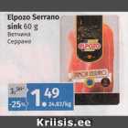 Allahindlus - Elpozo Serrano 
sink 
60 g