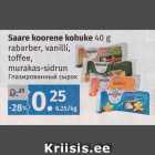 Allahindlus - Saare koorene kohuke 
40 g