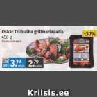 Allahindlus - Oskar Triibuliha grillmarinaadis 
450 g