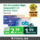 Allahindlus - O.B. Pro Comfort Night
tampoonid