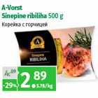 A-Vorst
Sinepine ribiliha 500 g