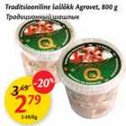 Allahindlus - Traditsiooniline šašlõkk Agrovet