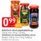 Allahindlus - Rohelised oliivid paprikatäidisega 220 g / neto 140 g rohelised või mustad kivideta oliivid