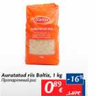 Allahindlus - Aurutatud riis Baltix, 1 kg