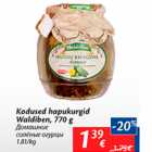 Allahindlus - Kodused hepukurgid Waldiben, 770 g