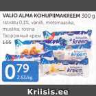 VALIO ALMA KOHUPIIMAKREEM 300 G