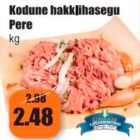 Kodune hakklihasegu Pere kg