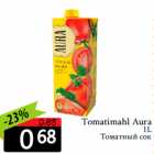 Tomatimahl Aura
1L
