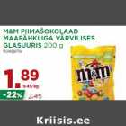 Allahindlus - M&M PIIMAŠOKOLAAD
MAAPÄHKLIGA VÄRVILISES
GLASUURIS 