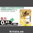 SHEBA CUISINE KIISUEINE
KANALIHAGA 