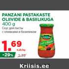 Allahindlus - PANZANI PASTAKASTE
OLIIVIDE & BASIILIKUGA
400 g