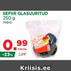 Allahindlus - SEFIIR GLASUURITUD
250 g