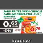 Allahindlus - FARM FRITES OVEN CRINKLE
SAKILINE FRIIKARTUL