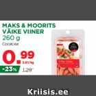 Allahindlus - MAKS & MOORITS
VÄIKE VIINER
260 g