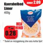 Allahindlus - Kaerahelbed
Limor
400g