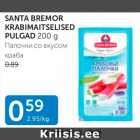 SANTA BREMOR KRABIMAITSELISED PULGAD 200 G