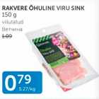 Allahindlus - RAKVERE ÕHULINE VIRU SINK 150 G