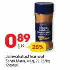 Allahindlus - Jahvatatud kaneel
Santa Maria, 40 g, 22,25/kg