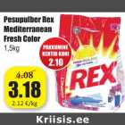 Allahindlus - Pesupulber Rex
Mediterranean
Fresh Color
1,5kg