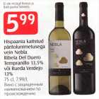 Hispaania kaitstud päritolunimetusega vein Nebla Ribela Del Duero Tempranillo 13,5% või Rueda Verdelo 13%, 75 cl