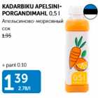 KADARBIKU APELSINI-PORGANDIMAHL 0,5 L