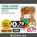 Allahindlus - VÄIKE VÄÄNIK
KAERAKÜPSIS
500 g