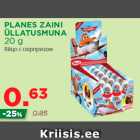 Allahindlus - PLANES ZAINI
ÜLLATUSMUNA
20 g