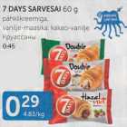 Allahindlus - 7 DAYS SARVESAI 60 G