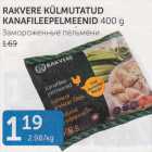 RAKVERE KÜLMUTATUD KANAFILEEPELMEENID 400 G